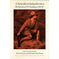A Naturalist in Indian Territory: The Journals of S. W. Woodhouse, 1849-1850 Volume 72 - Paperback