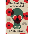 The Last Days of Mankind: The Complete Text - Paperback