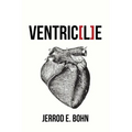 Ventric[l]e - Paperback