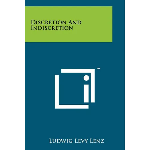 Discretion And Indiscretion - Paperback