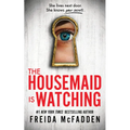 The Housemaid Is Watching - Paperback