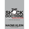 The Shock Doctrine: The Rise of Disaster Capitalism - Paperback