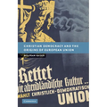 Christian Democracy and the Origins of European Union - Paperback
