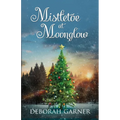 Mistletoe at Moonglow - Paperback