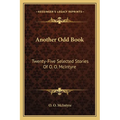 Another Odd Book: Twenty-Five Selected Stories Of O. O. McIntyre - Paperback