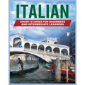Italian Short Stories: Learn Italian through Engaging Stories for Beginners and Intermediate Learners - Paperback