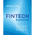 Fintech Explained: How Technology Is Transforming Financial Services - Hardcover