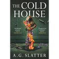 The Cold House - Hardcover