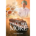 Volume 1 Tell Me More: The Journey - Paperback