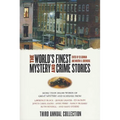 The World's Finest Mystery and Crime Stories: 3: Third Annual Collection - Paperback