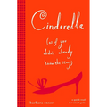 Cinderella (As If You Didn't Already Know the Story) - Paperback