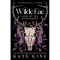 Wilde Fae: Lady of the Nightmares: The Printed Edges Paperback Edition - Paperback