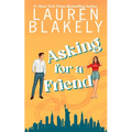 Asking For a Friend - Paperback