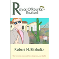 Royce O'Rourke - Realtor! - Paperback