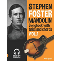 Stephen Foster - Mandolin Songbook for Beginners with Tabs and Chords Vol. 1 - Paperback