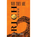 Why They Are Rich and You Are Not? - Hardcover