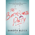 The Bachelorette Party - Paperback