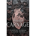 Beautiful Carnage (Book 1 of the Dark Empire Books) - Hardcover