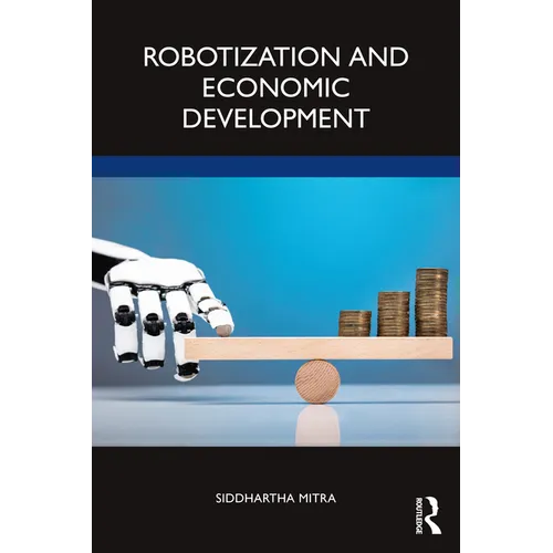 Robotization and Economic Development - Paperback
