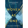 Woven as One - Hardcover