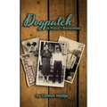 Dogpatch A Place I Remember - Hardcover