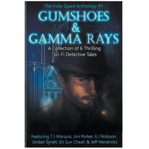 Gumshoes and Gamma Rays - Paperback