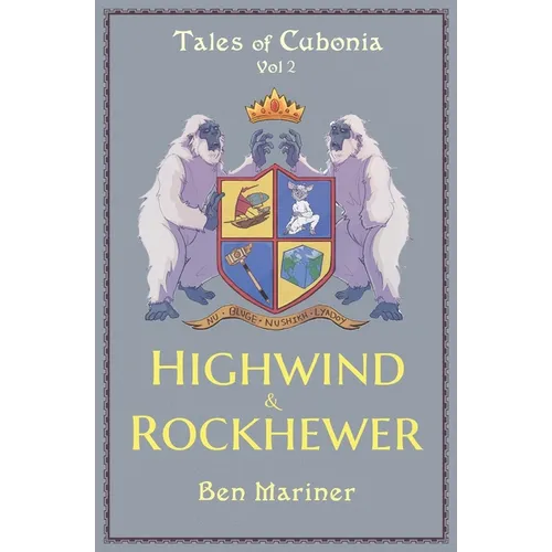 Highwind & Rockhewer - Paperback