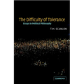 The Difficulty of Tolerance: Essays in Political Philosophy - Paperback