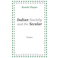 Indian Society and the Secular: Essays - Paperback