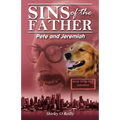 Sins of the Father: Pete and Jeremiah - Paperback