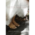 Faster Than Light: New and Selected Poems, 1996-2011 - Paperback