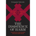 The Insistence of Harm - Paperback
