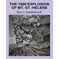 The 1980 Eruption of Mt. St. Helens - Paperback