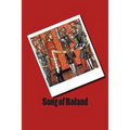 Song of Roland: Chanson de Roland - Paperback