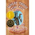 Where Things Come Back - Hardcover