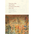 The Life, Art, and Times of Joseph Delaney: 1904-1991 - Hardcover