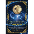 The Atlantis Grail Companion: A Reference Guide to Things and Places for Fans of The Atlantis Grail - Paperback