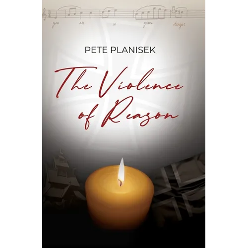 The Violence of Reason - Hardcover
