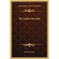 The Sepher Bereshit - Hardcover