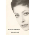 Mother Of All Evil - Paperback