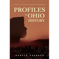 Profiles in Ohio History: A Legacy of African American Achievement - Hardcover