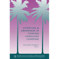 Attention and Awareness in Foreign Language Learning - Paperback