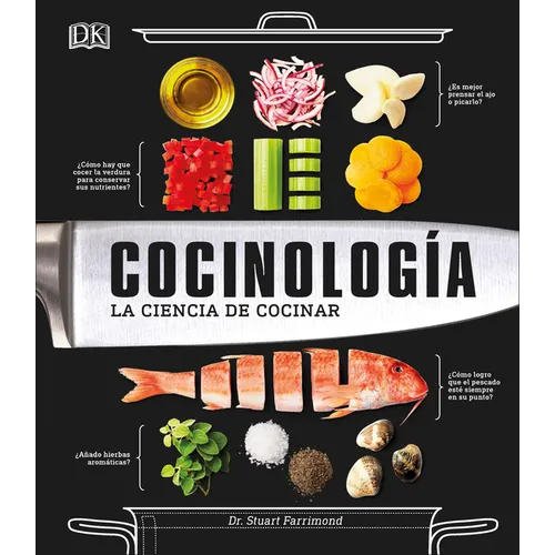 Cocinología (the Science of Cooking): La Ciencia de Cocinar - Hardcover