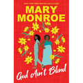 God Ain't Blind - Paperback