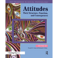 Attitudes: Their Structure, Function and Consequences - Paperback