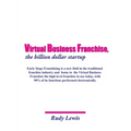 Virtual Business Franchise, the billion dollar startup - Paperback
