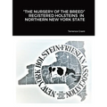 "The Nursery of the Breed" Registered Holsteins in Northern New York State - Paperback