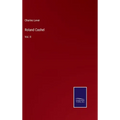 Roland Cashel: Vol. II - Hardcover
