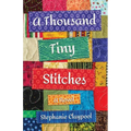 A Thousand Tiny Stitches - Paperback