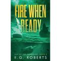 Fire When Ready - Paperback